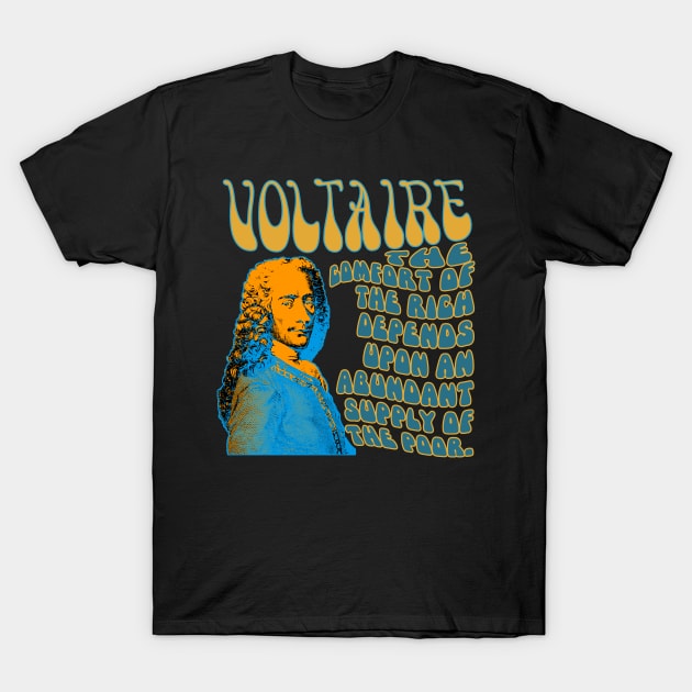 Colourful, bold, original design of Voltaire and a quote T-Shirt by The Rag Trade 2021